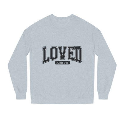 Loved John 3:16 Sweatshirt — Christian Faith Crewneck