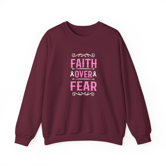 Faith Over Fear Sweatshirt