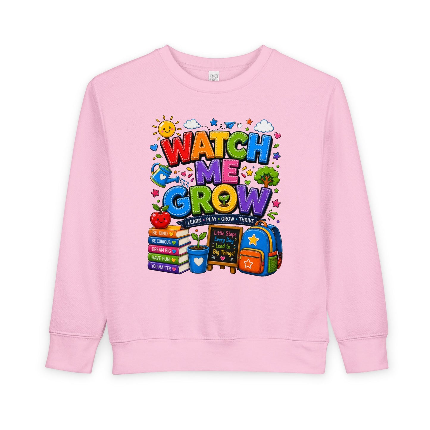 Toddler Sweatshirt — "Watch Me Grow" Back-to-School Kids Pullover