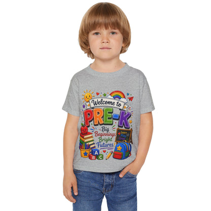 Welcome to Pre-K Toddler T‑Shirt — "Big Beginnings Bright Futures" Back‑to‑School Tee