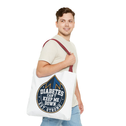 Diabetes Can't Keep Me Down Tote Bag — Inspirational Diabetes Awareness Shopper