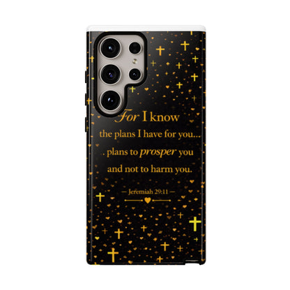 Phone Case — "For I Know" Jeremiah 29:11 Gold Cross Christian Tough Case