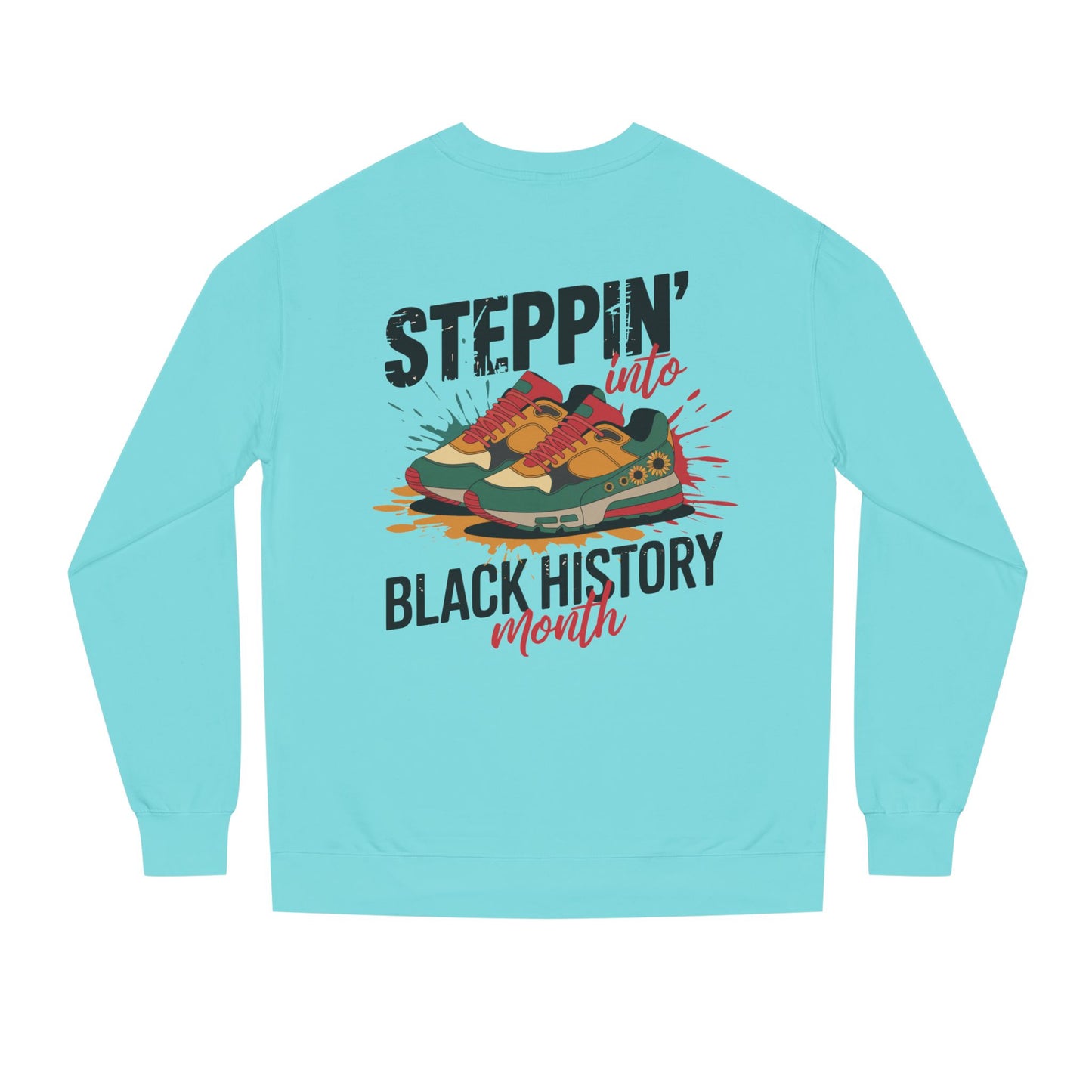 Steppin' into Black History Month Sweatshirt