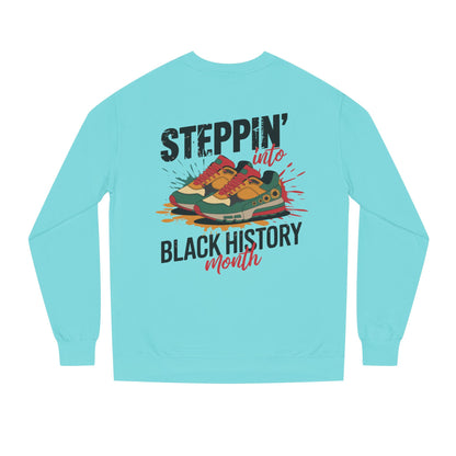 Steppin' into Black History Month Sweatshirt