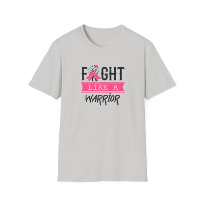 Fight Like a Warrior T-Shirt