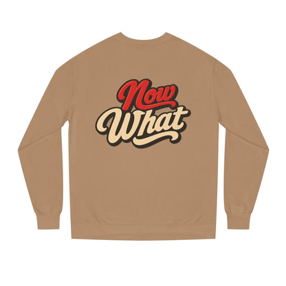 Now What Crewneck Sweatshirt — Retro Script Graphic Pullover