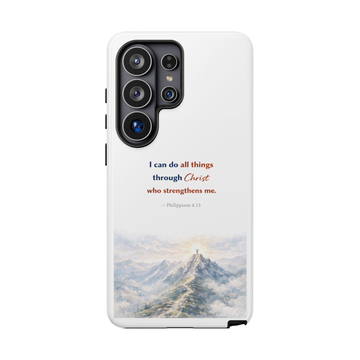Christian Phone Case – “I Can Do All Things Through Christ” Inspirational Tough Case
