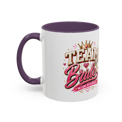 Team Bride Coffee Mug — 'Team Bride' Bachelorette Accent Mug (11/15oz)