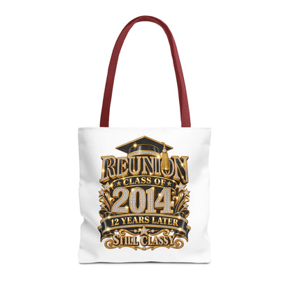 Reunion Class of 2014 Tote Bag — 12 Years Later Still Classy