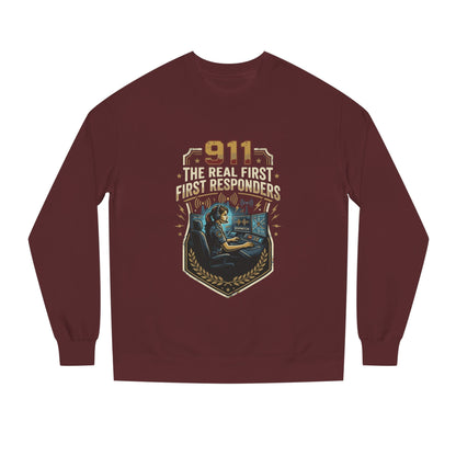 911 Dispatcher Crewneck Sweatshirt — “The Real First Responders” Tribute