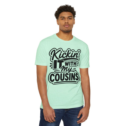 Kickin' It With My Cousins T-Shirt