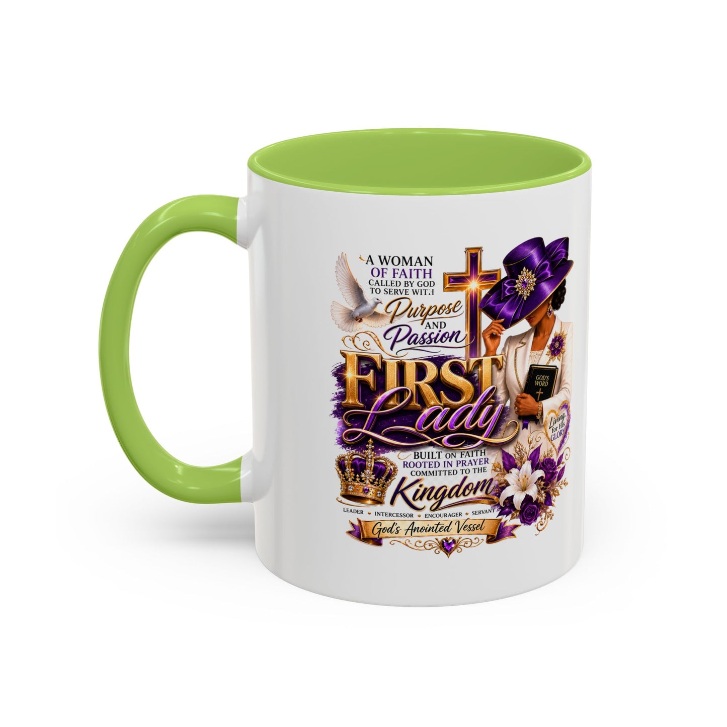 First Lady of Faith Accent Coffee Mug — Inspirational Christian Gift (11/15oz)
