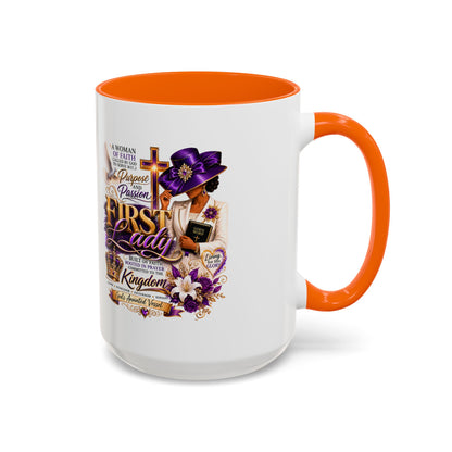 First Lady of Faith Accent Coffee Mug — Inspirational Christian Gift (11/15oz)