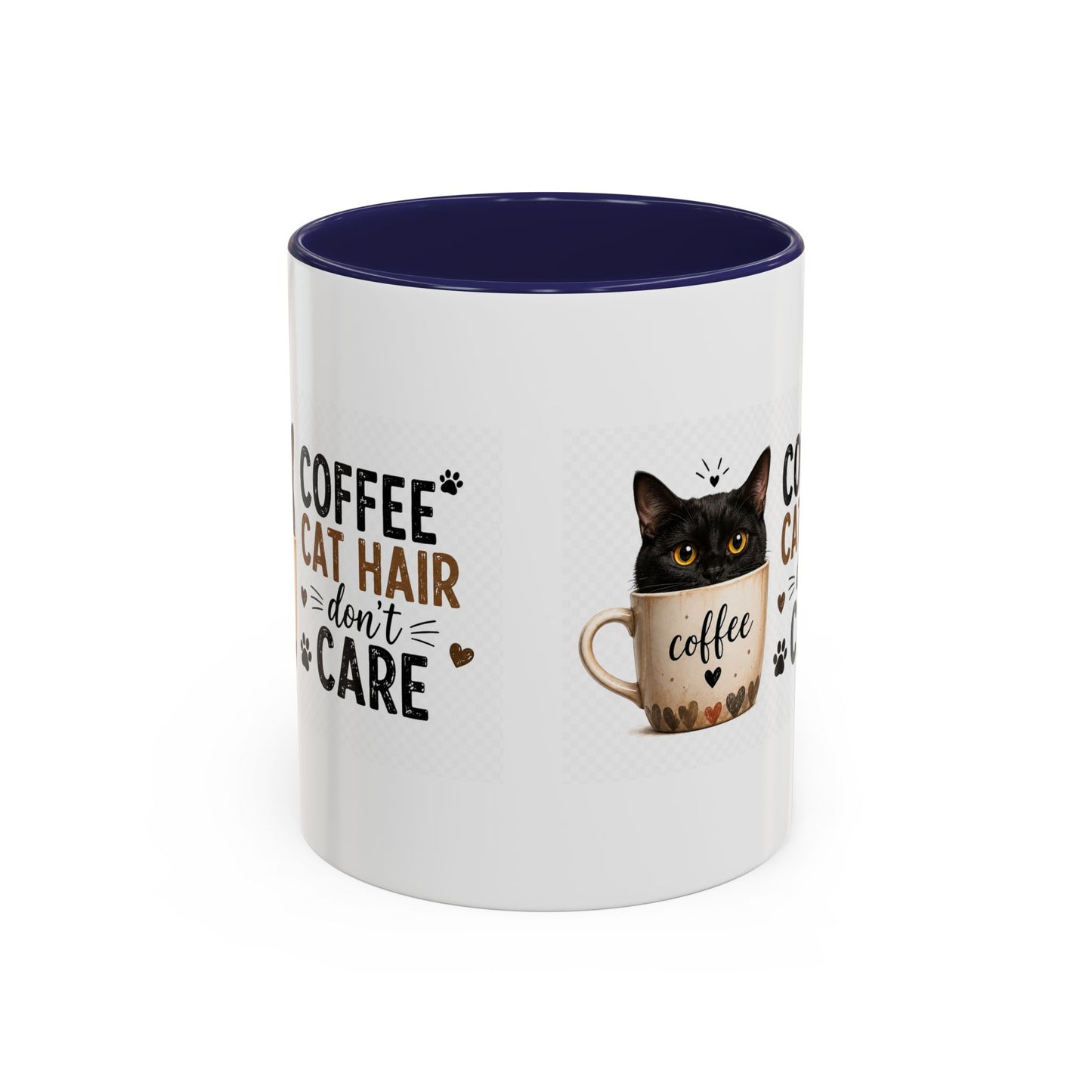 Coffee & Cat Hair Mug — "Coffee, Cat Hair, Don't Care" Accent Ceramic Coffee Mug (11/15oz)