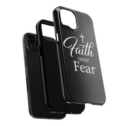 Faith Over Fear Tough Phone Case — Inspirational Christian Cross Phone Cover