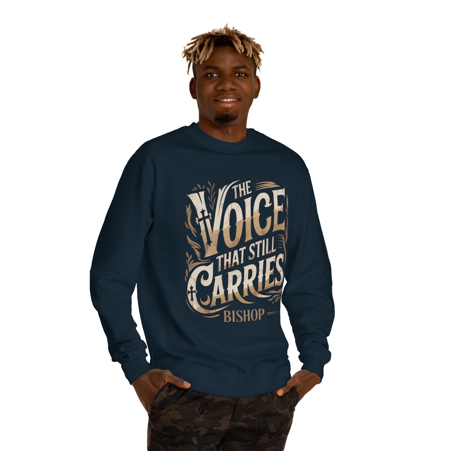Sweatshirt — "The Voice That Still Carries" Bishop Crewneck