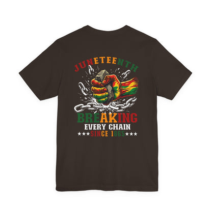 Juneteenth "Breaking Every Chain" T-Shirt