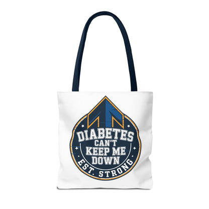 Diabetes Can't Keep Me Down Tote Bag — Inspirational Diabetes Awareness Shopper