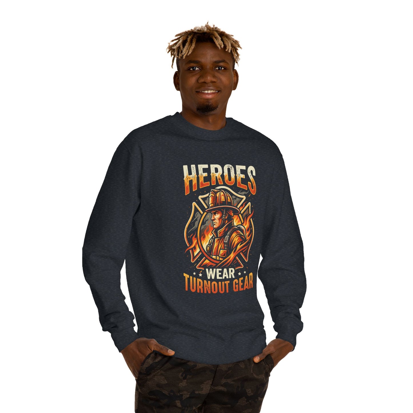 Firefighter Sweatshirt — "Heroes Wear Turnout Gear" Crewneck