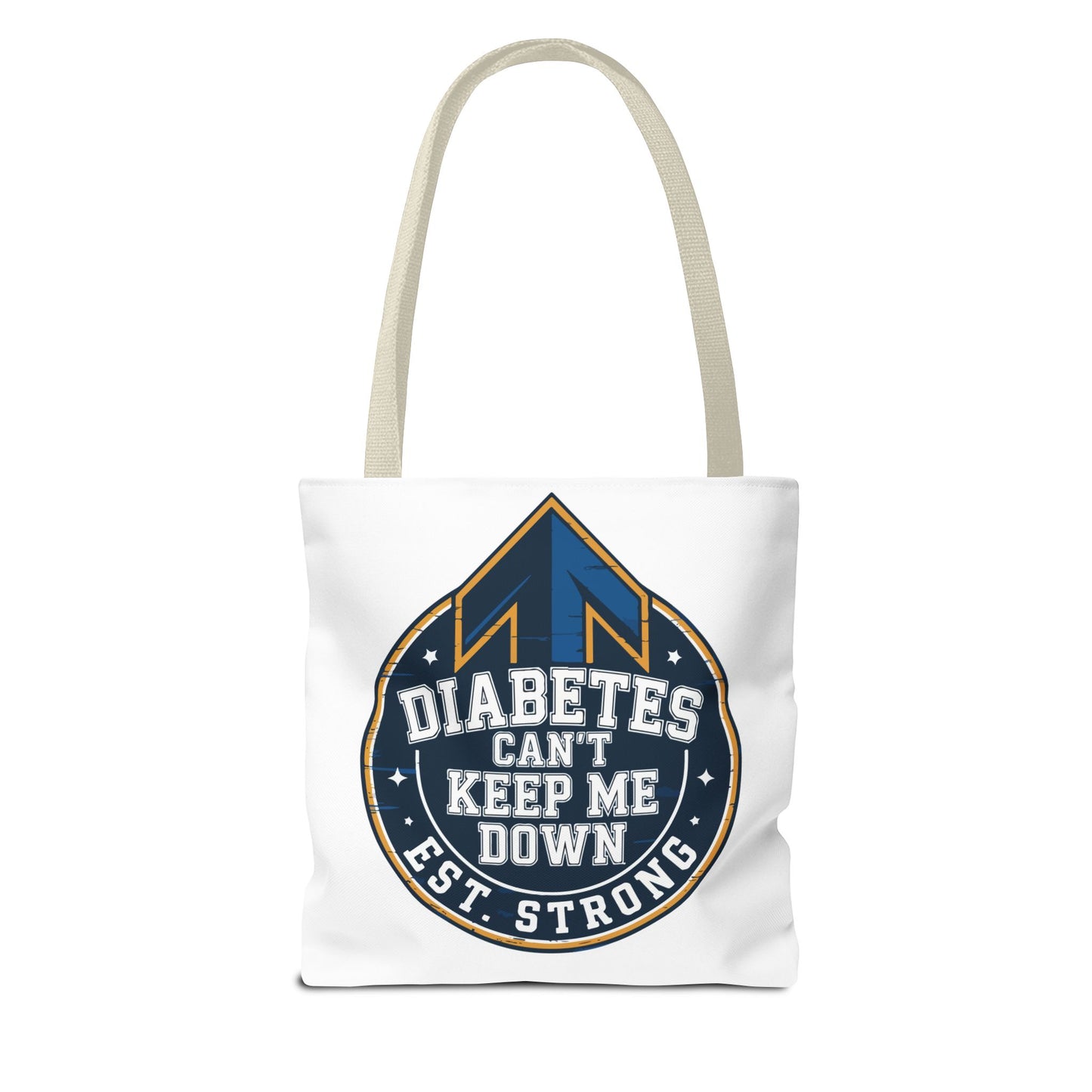 Diabetes Can't Keep Me Down Tote Bag — Inspirational Diabetes Awareness Shopper