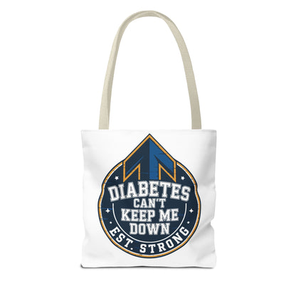Diabetes Can't Keep Me Down Tote Bag — Inspirational Diabetes Awareness Shopper