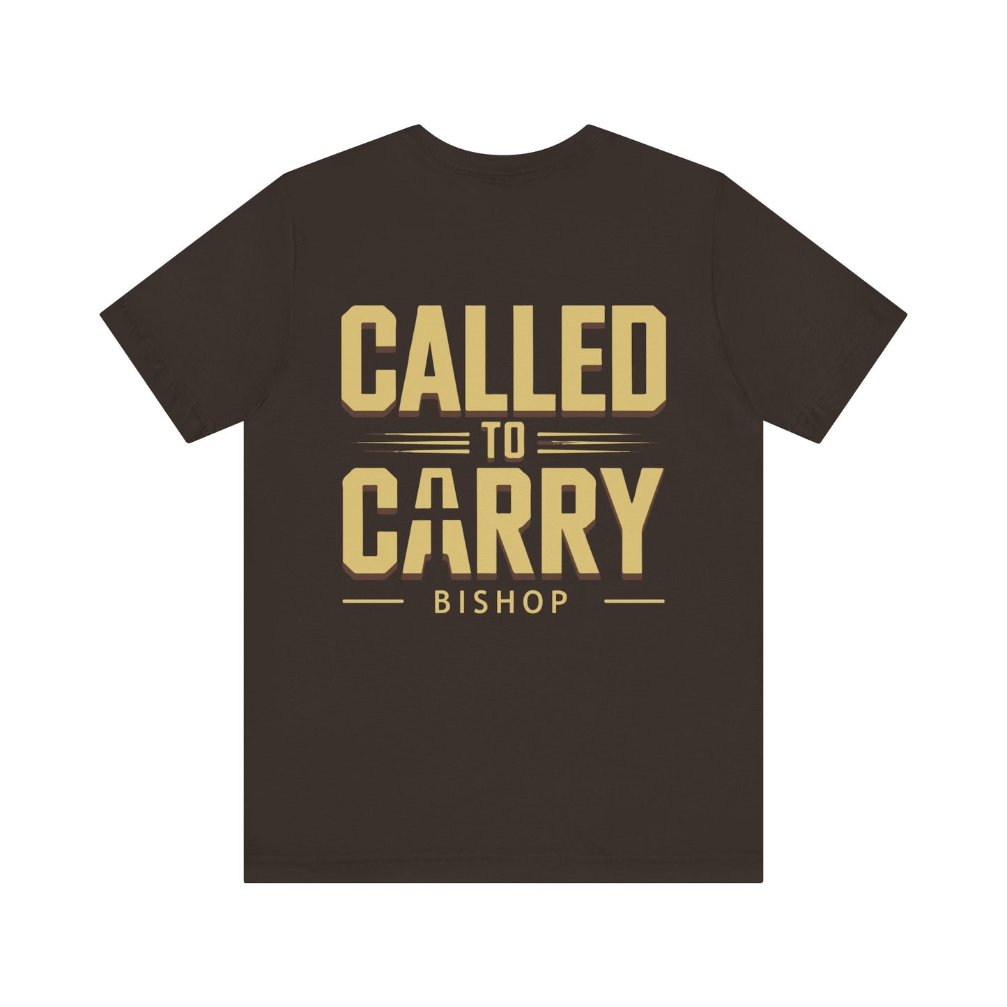 Called to Carry Bishop T‑Shirt
