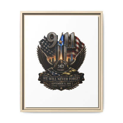 9/11 Memorial Matte Canvas Print — "We Will Never Forget" Framed Tribute