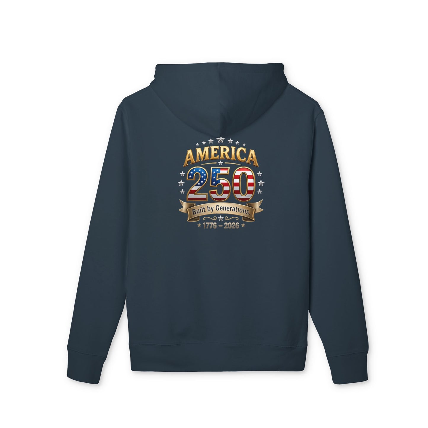 America 250 Hoodie — Patriotic 1776–2026 Anniversary Sweatshirt
