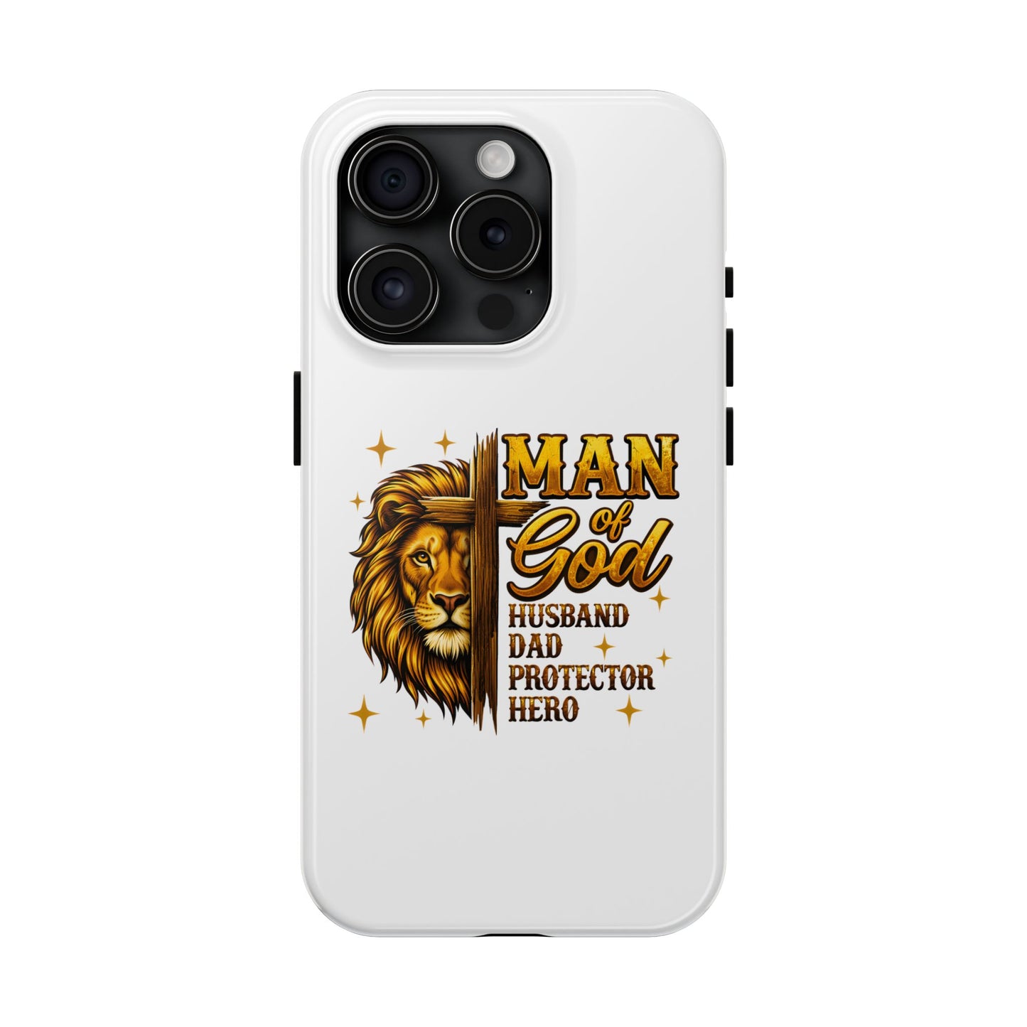 Man of God Lion Phone Case — ‘Man of God’ Christian Protector Dad Gift