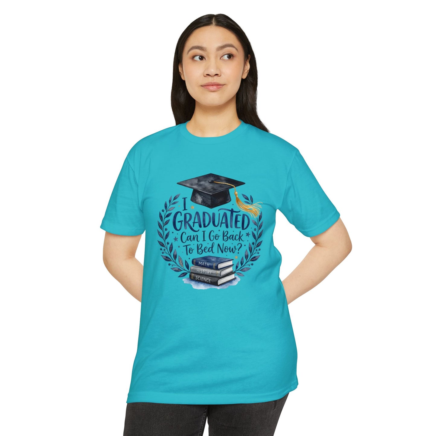 Graduation T-Shirt - "I Graduated, Can I Go Back to Bed Now?" Cap & Books Tee
