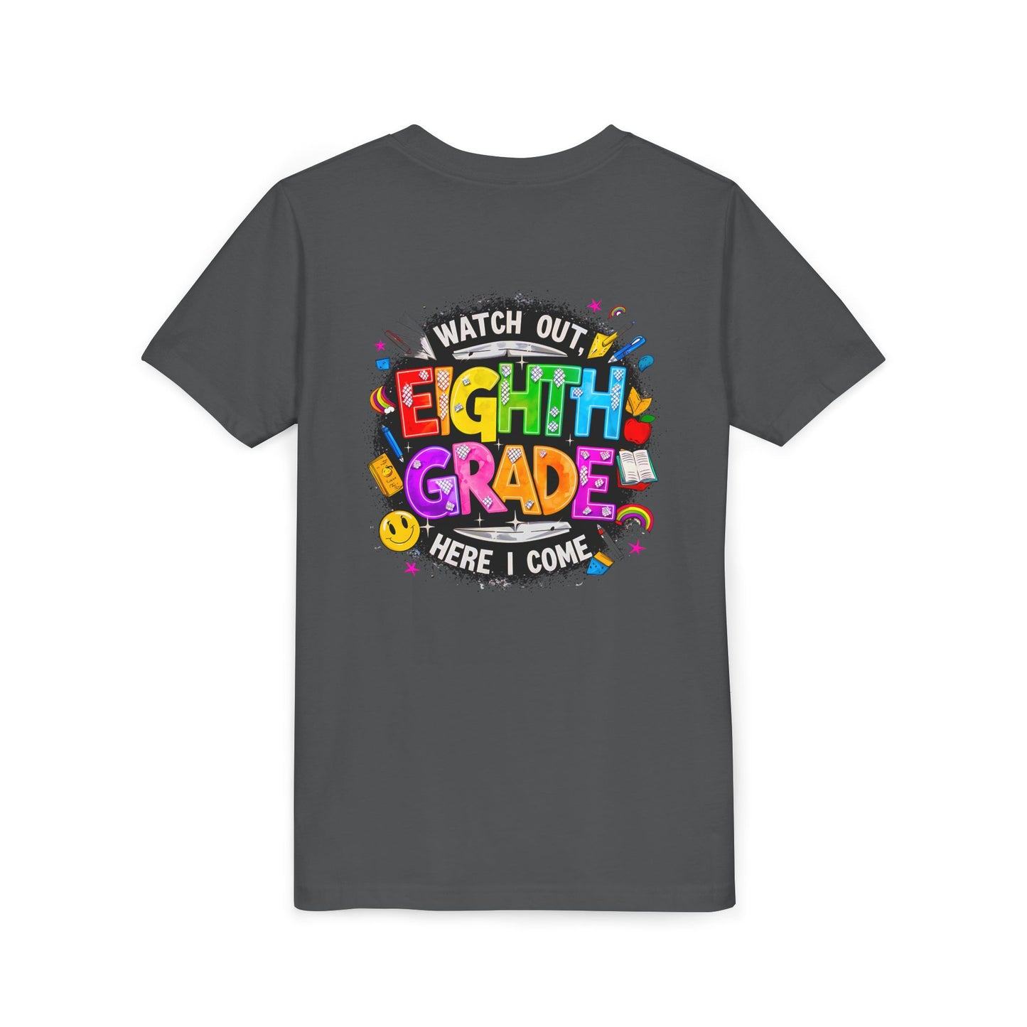 Eighth Grade Kids T‑Shirt — "Watch Out, Eighth Grade Here I Come" Back-to-School Tee