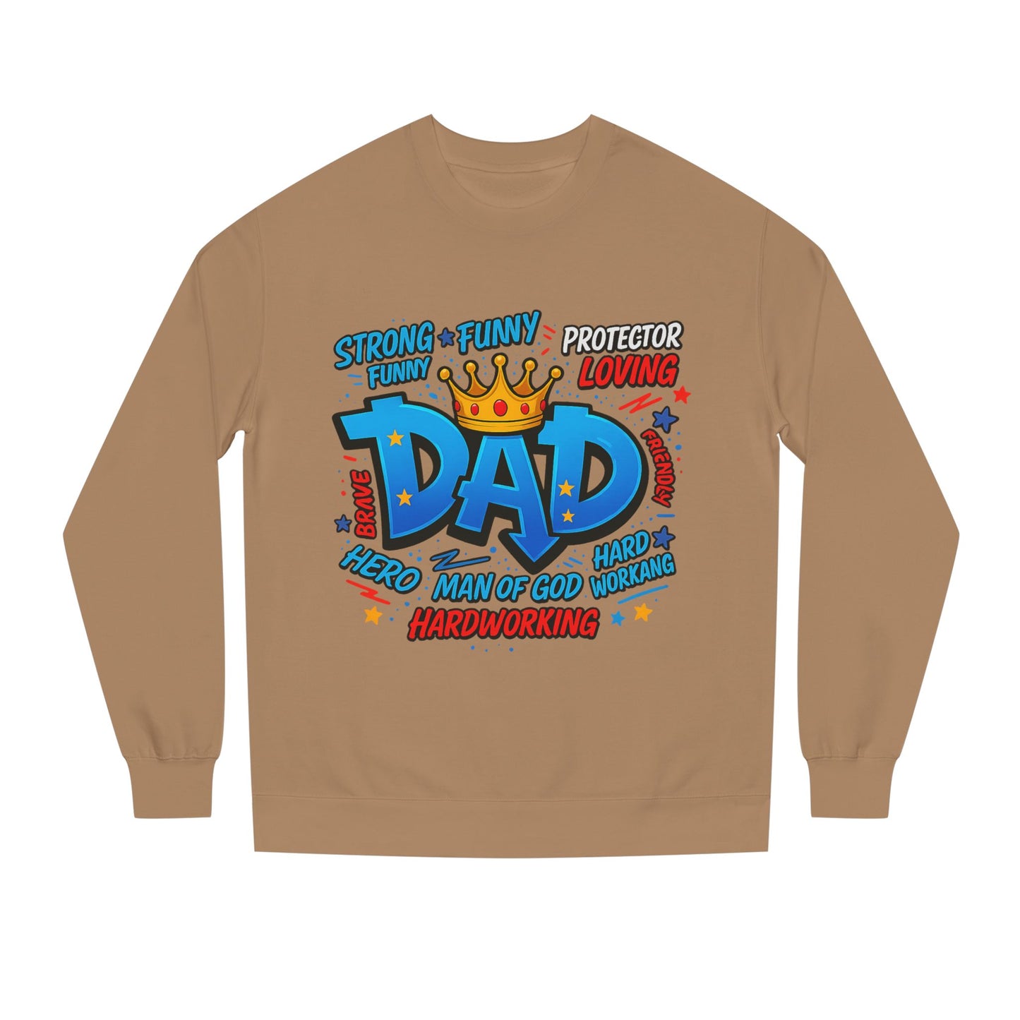 Dad Crown Graphic Sweatshirt – Funny & Loving Father Tribute