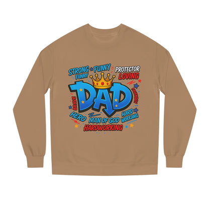 Dad Crown Graphic Sweatshirt – Funny & Loving Father Tribute