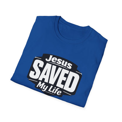 Jesus Saved My Life T-Shirt