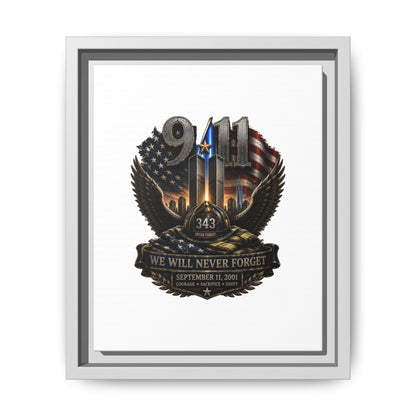 9/11 Memorial Matte Canvas Print — "We Will Never Forget" Framed Tribute