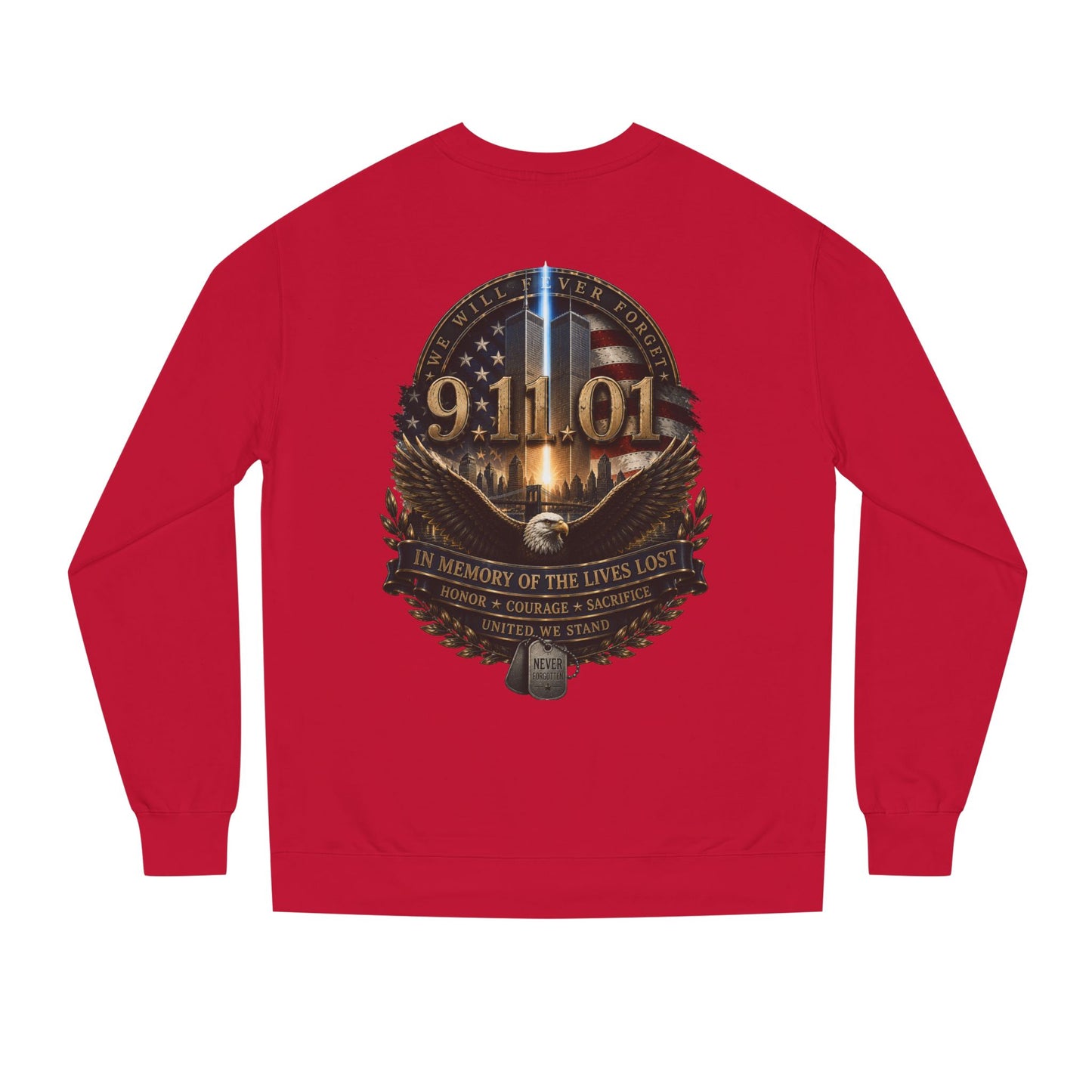 9/11 Memorial Sweatshirt – In Memory of the Lives Lost Tribute Crewneck
