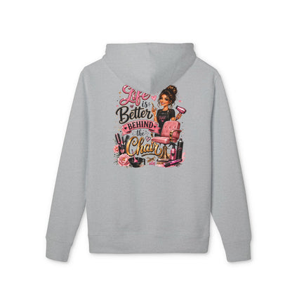 Hair Stylist Hoodie — "Life Is Better Behind The Chair" Salon Crewneck