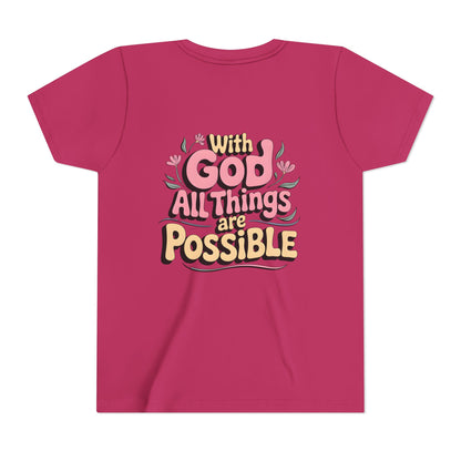 Youth Tee - "With God All Things Are Possible" Inspirational Christian Shirt