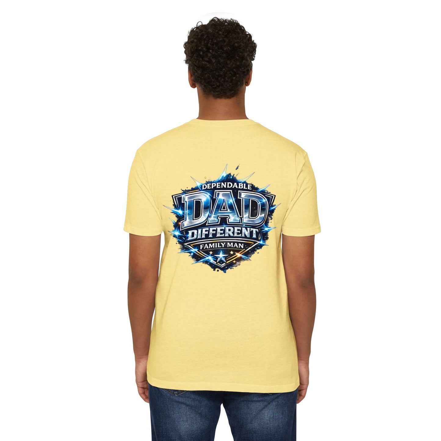 Dependable Dad Graphic T-Shirt — "Dependable Dad Different Family Man"