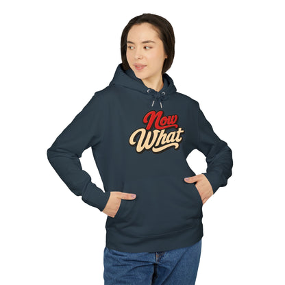Now What Hoodie — Retro Script Graphic Pullover