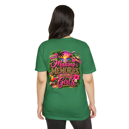Making Memories With My Girls T-Shirt
