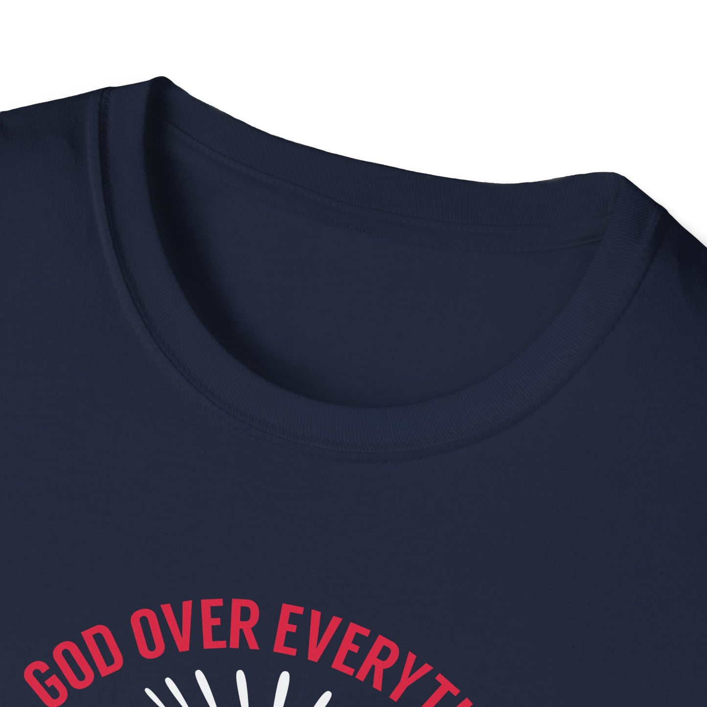 God Over Everything, My Strength My Guide T-Shirt