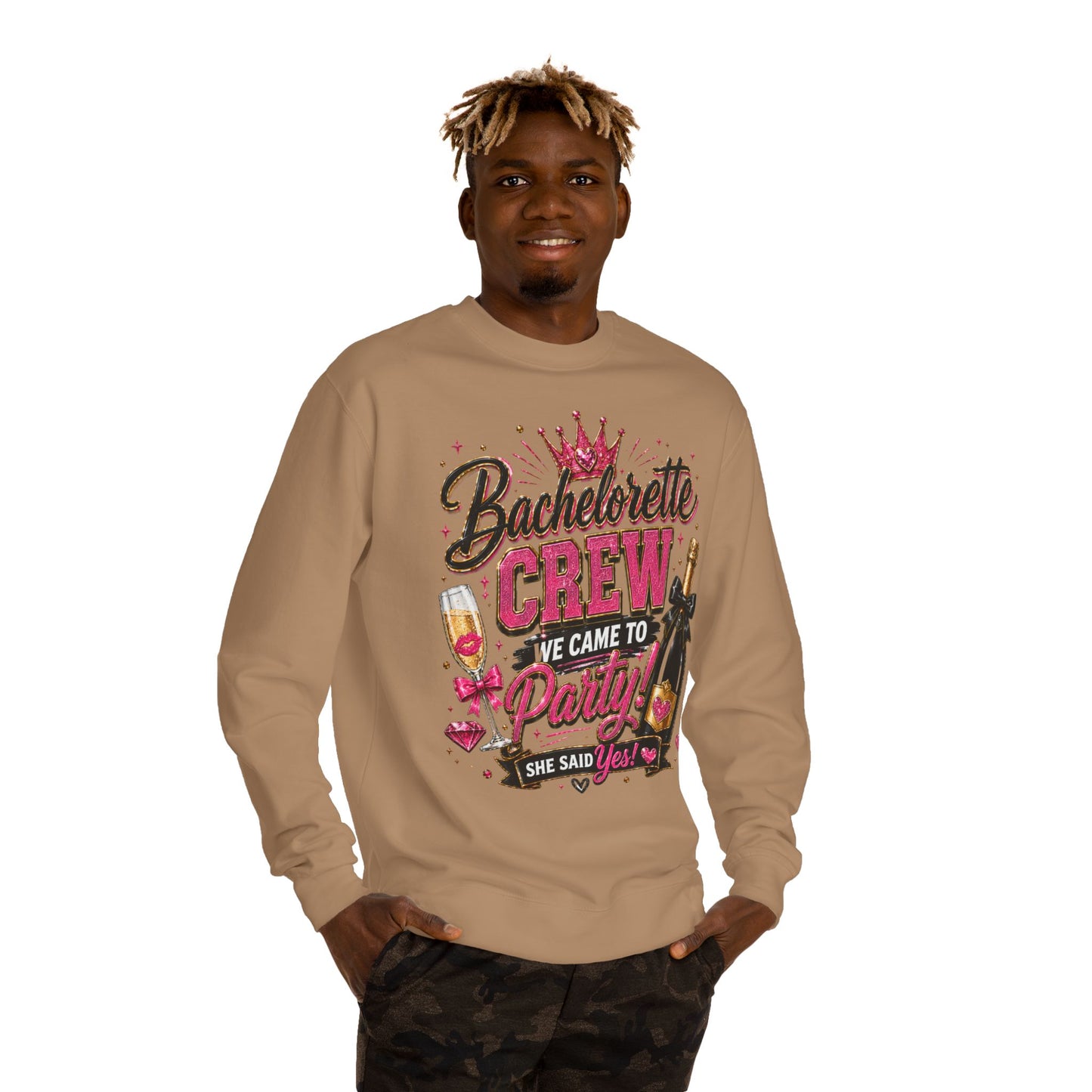 Bachelorette Crew Sweatshirt — "We Came to Party, She Said Yes" Celebration Pullover