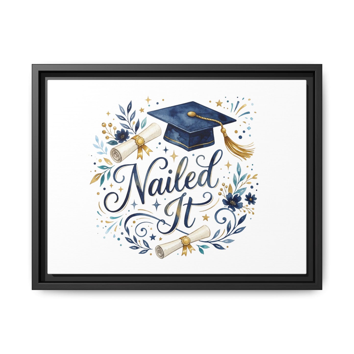 Nailed It Graduation Matte Canvas Print (Framed)