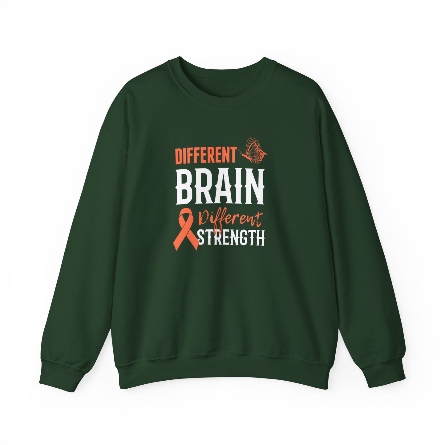Different Brain Different Strength Crewneck Sweatshirt