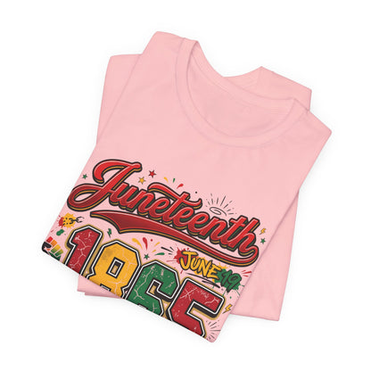 Juneteenth 1865 Celebration Tee — History • Culture • Freedom Graphic T-Shirt