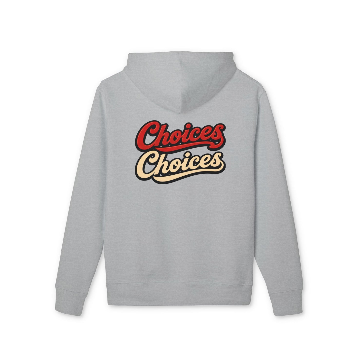 Choices Retro Hoodie — Vintage Script Pullover