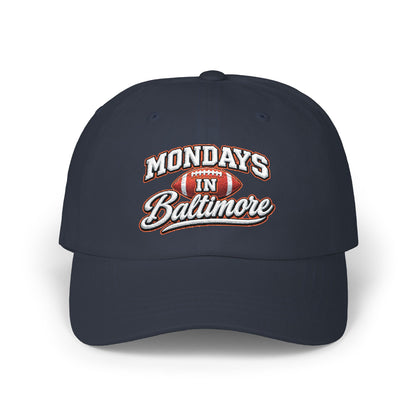 Dad Cap — "Mondays in Baltimore" Embroidered Football Hat