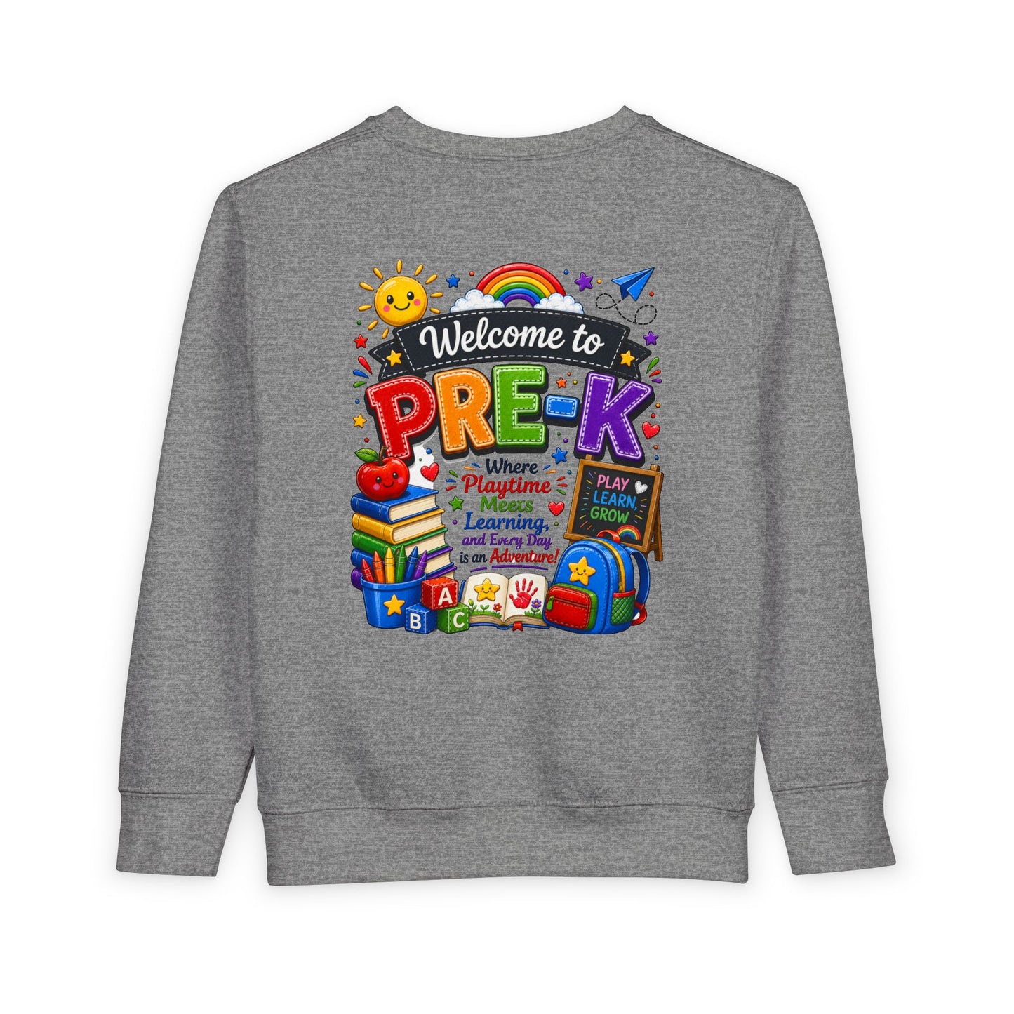 Welcome to Pre-K Toddler Sweatshirt — Cute Preschool Back to School Shirt