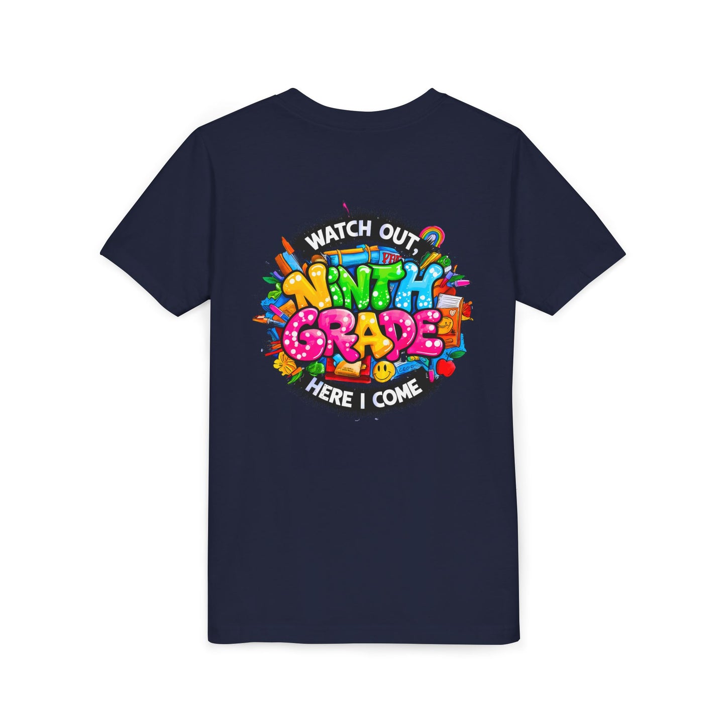 Youth Tee — “Watch Out Ninth Grade Here I Come” Colorful Back-to-School Shirt